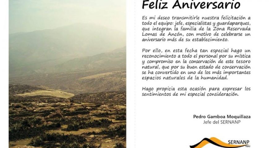 Pedro Gamboa saluda a La Zona Reservada Lomas de Ancón por su aniversario numero 8